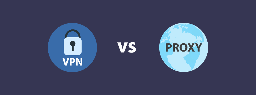 Proxy or VPN: which is safer