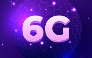 6G Networks Are Coming: Here’s What You Need to Know Today