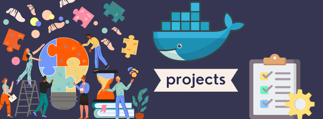 7 Exciting Docker Project Ideas for 2023