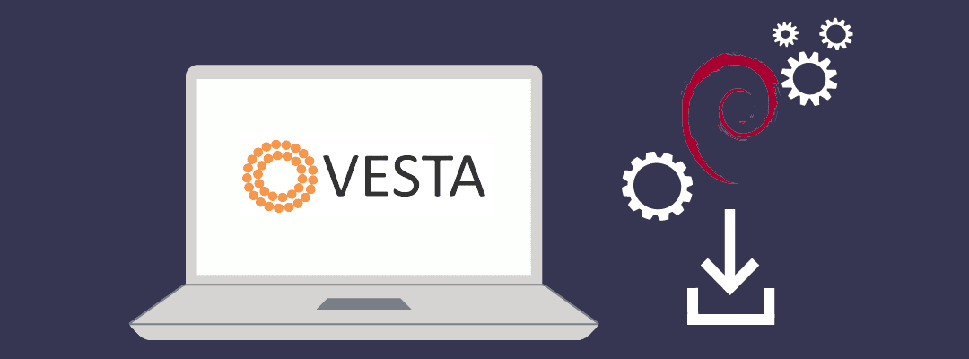 Instructions for installing VestaCP on Debian