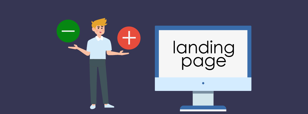 Advantages and disadvantages of landing pages