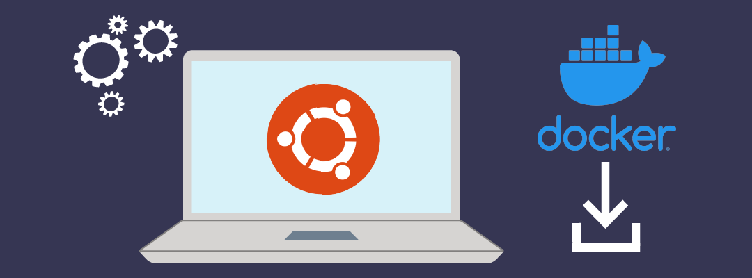 Installing and configuring Docker on Ubuntu