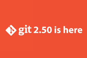 Git Сelebrates 20 Years With the Release of Version 2.50, Featuring Major Improvements