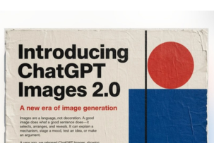 The Release of ChatGPT Image 2.0: A New Level of Text Generation in Images