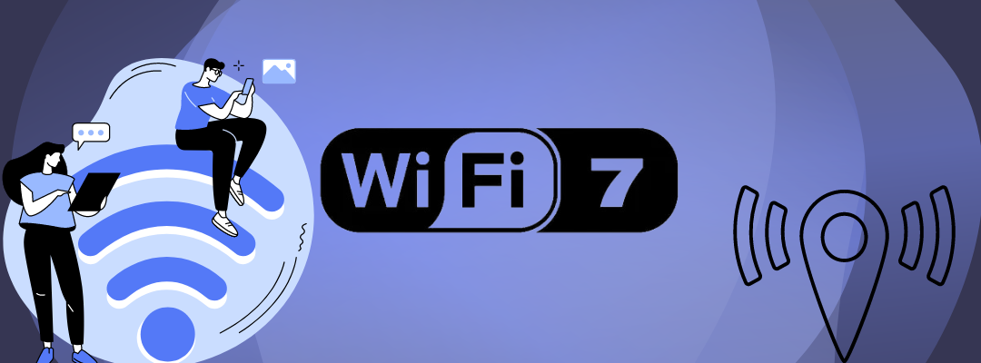 Embracing the Advancements of Wi-Fi 7 in our Networking and Security Series